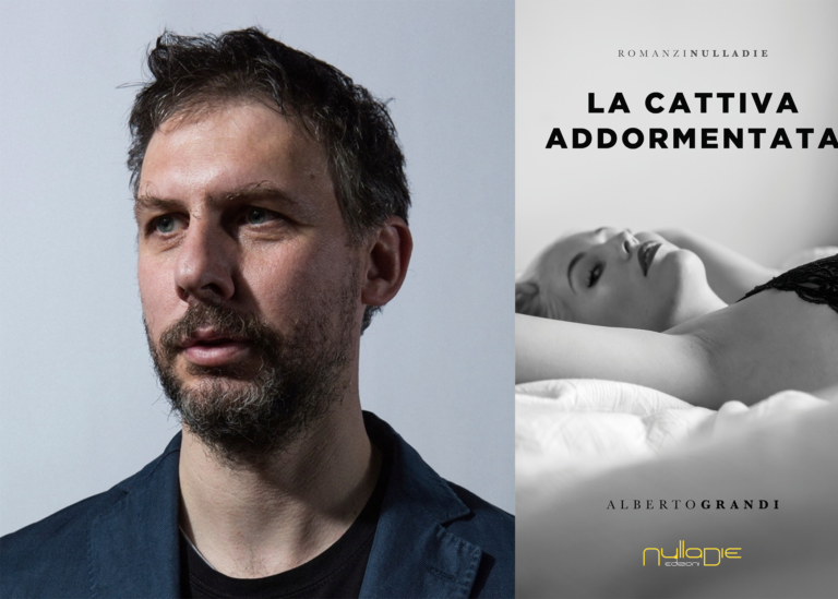 Intervista ad Alberto Grandi, autore del romanzo noir “La cattiva addormentata” edito da Nulla die.