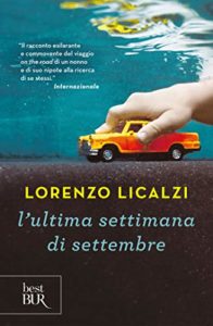 L'ultima settimana di settembre di Lorenzo Licalzi - Rizzoli - 2015