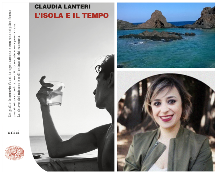 L'isola e il tempo di Claudia Lanteri - Einaudi Unici, 2024